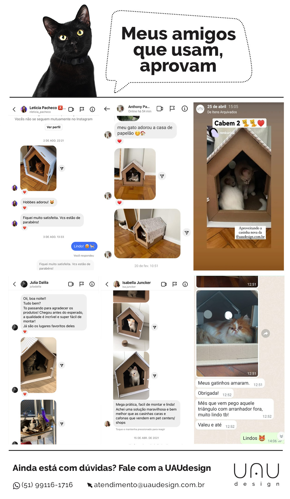 Clientes satisfeitos Casa de papelao para gatos UAUdesign
